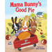 Mama Bunny's Good Pie