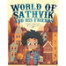 World of Sathvik and his Friends: Anything is possible