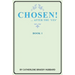 Chosen!: ...After the Yes