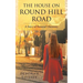 The House on Round Hill Road: A Story of Personal Discovery