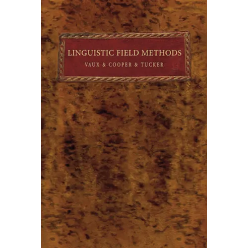 Linguistic Field Methods