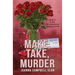 Make, Take, Murder: Book #5 in the Kiki Lowenstein Mystery Series