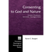 Consenting to God and Nature