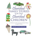 Cherished Family Stories for Our Cherished Children: A Celebration of One American Family's History Through Its Stories