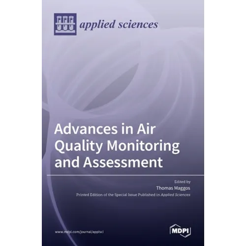 Advances in Air Quality Monitoring and Assessment