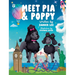 Adventures of Pia and Poppy