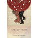Spring Snow: The Sea of Fertility, 1