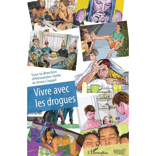 Vivre avec les drogues