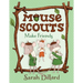 Mouse Scouts: Make Friends