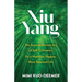 Xiu Yang: The Ancient Chinese Art of Self-Cultivation for a Healthier, Happier, More Balanced Life