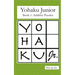 Yohaku Junior Book 1: Additive Puzzles
