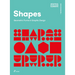 Shapes: Geometric Forms in Graphic Design
