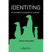 Identiting: Un paradigma emergente en la gestión