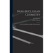 Non-Euclidean Geometry; a Critical and Historical Study of its Development