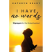 I Have No Words: 12 Prayers for the Brokenhearted