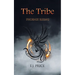 The Tribe: Phoenix Rising