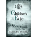 Children's Fate: The Fourth Meonbridge Chronicle