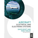 Aircraft Electrical and Electronic Systems