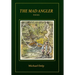 The Mad Angler: Poems