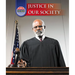 Justice in Our Society