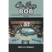 So Long, Bob: A Pennsylvania Farm Boy's Letters Home from the War 1941-1945