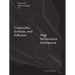 Composites, Surfaces, and Software: High Performance Architecture