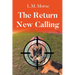 The Return New Calling
