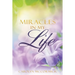 Miracles In My Life: Testimonies of God's Blessings in My Life