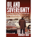 Oil and Sovereignty: Petro-Knowledge and Energy Policy in the United States and Western Europe in the 1970s