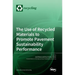 The Use of Recycled Materials to Promote Pavement Sustainability Performance