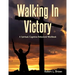 Walking In Victory: A Spiritual, Cognitive-Behavioral Workbook