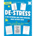 DE-STRESS A Self-Affirming and Stress-Relieving Adult Activity Book