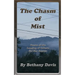 The Chasm of Mist: Poems of the Longing of Celeste for Her Sophia