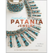 Legendary Patania Jewelry: In the Tradition of the Southwest