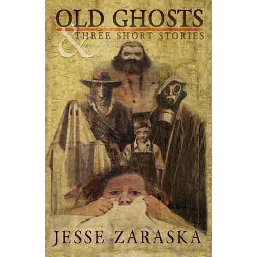 Old Ghosts and Three Short Stories