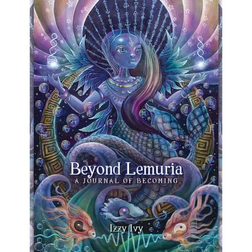 Beyond Lemuria Journal: A Journal of Becoming