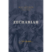 Zechariah: God Remembers: (A Verse-By-Verse Expository, Evangelical, Exegetical Bible Commentary on the Old Testament Minor Prophets-Motc)