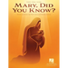 Mary, Did You Know?
