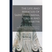 The Life And Miracles Of Saint Philomena, Virgin And Martyr: Whose Sacred Body Was Lately Discovered In The Catacombs At Rome, And From Thence Transfe