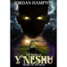 The Word of Y'Neshu: Heart of the Ijeya