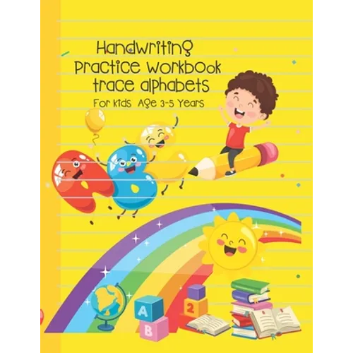 Handwriting Practice workbook trace alphabets: ABC Alphabet Handwriting Practice workbook for kids, Preschool writing paper Notebook, for Pre K, Kinde