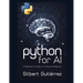 Python for AI: A Beginner's Guide to Coding Intelligence