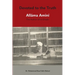 Devoted to the Truth: Allama Amini The Author of al-Ghadir