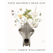 Your Mother's Bear Gun: Poems