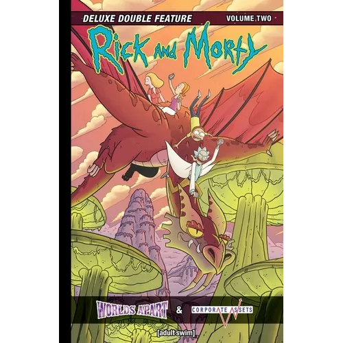 Rick and Morty: Deluxe Double Feature Vol. 2