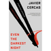 Even the Darkest Night: A Terra Alta Investigation