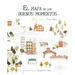 El Mapa de Los Buenos Momentos (the Map of Good Memories)