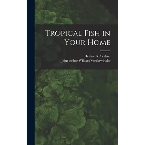 Tropical Fish in Your Home