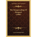 The Masquerading Of Margaret (1908)