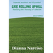 Like Rolling Uphill: Realizing the Honesty of Atheism